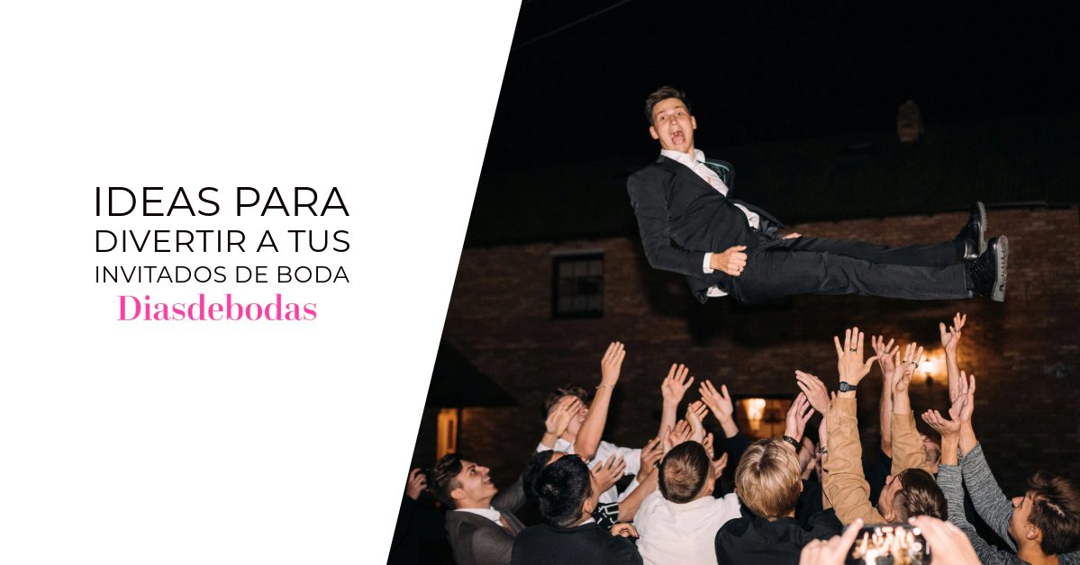 Ideas para Divertir a Tus Invitados de Boda