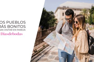 Los Pueblos Más Bonitos para Visitar en Pareja