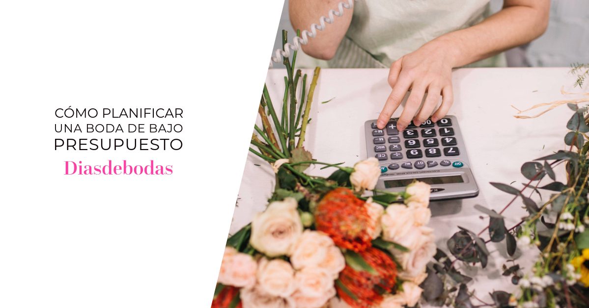 Cómo Planificar una Boda de Bajo Presupuesto