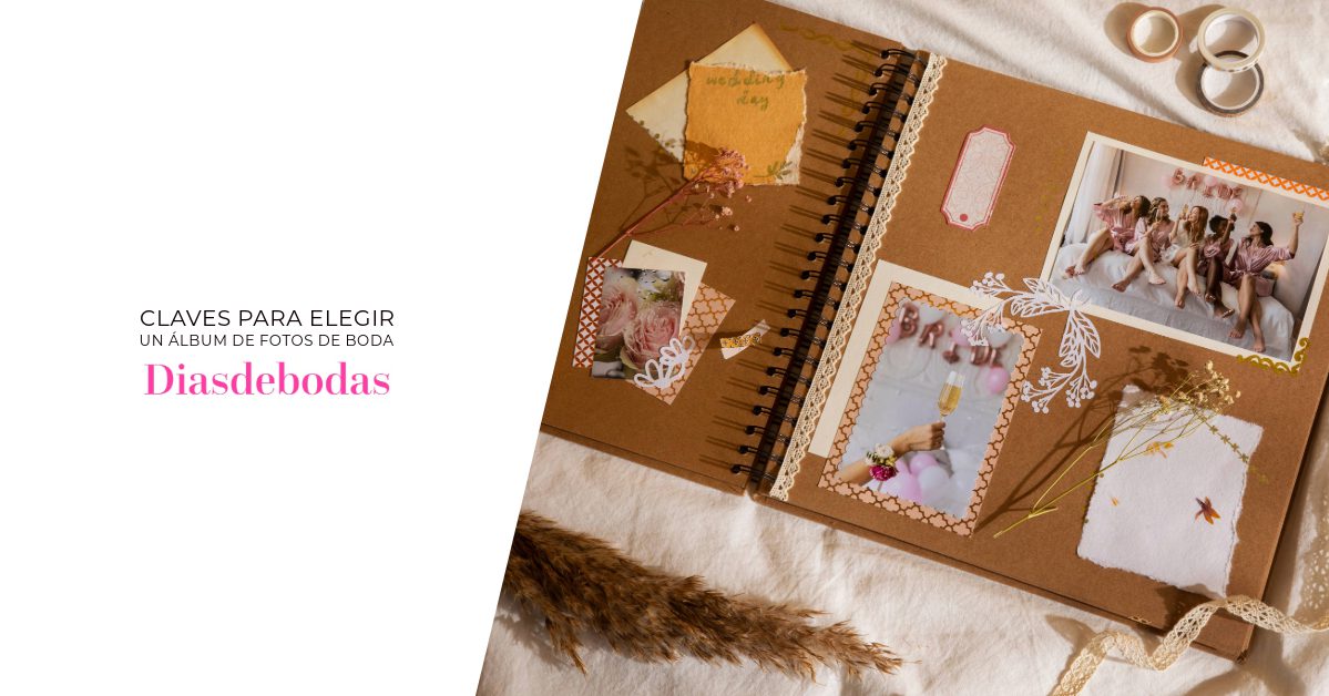 Claves para elegir un álbum de fotos de boda