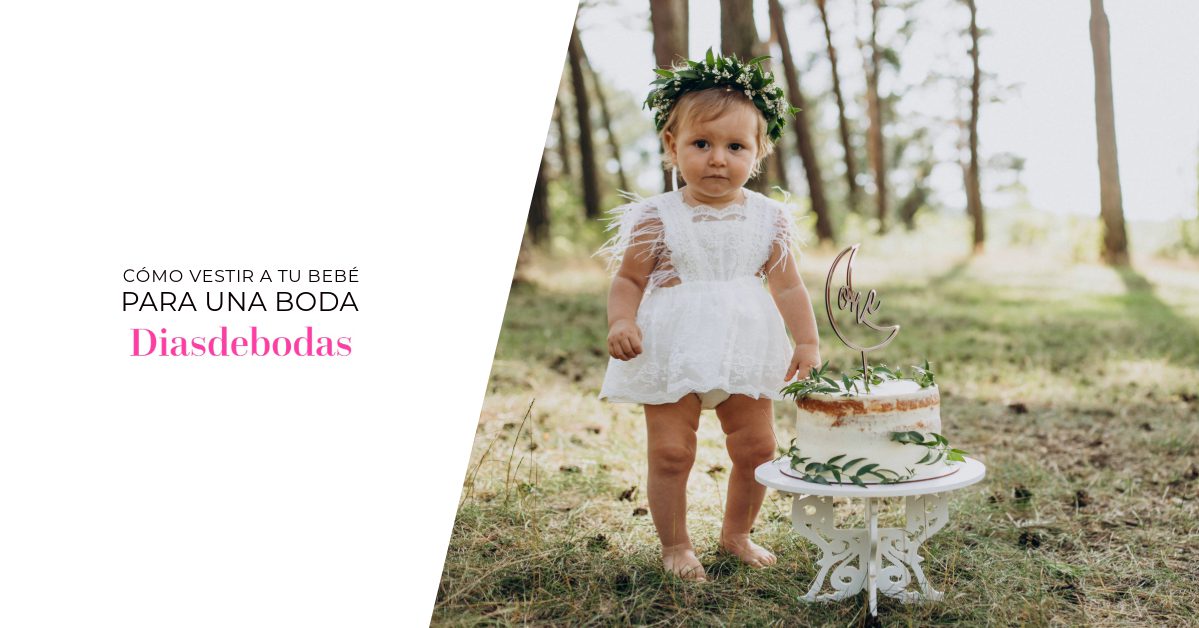 Cómo vestir a tu bebé para una boda